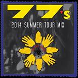77s Summer Tour 2014
